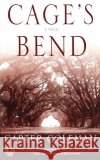 Cage's Bend Carter Coleman 9780446696296 Warner Books
