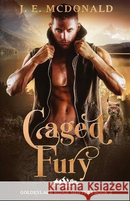 Caged Fury J E McDonald   9781648982668 City Owl Press - książka