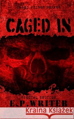 Caged In: Special Edition E. P. Writer 9781923109148 Dark Raccoon - książka