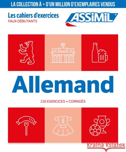 CAHIER EXERCICES ALLEMAND FD 25 Bettina Schodel Amirkhosrovi 9782700582123 Assimil - książka