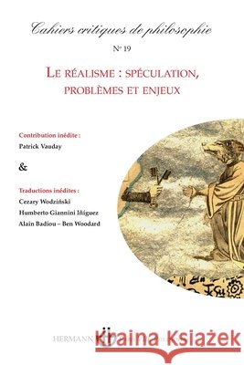 Cahiers critiques de philosophie n?19: Le r?alisme: sp?culation, probl?mes et enjeux Bruno Cany Cezary Wodzinski Humberto Giannini I??guez 9782705695460 Hermann - książka