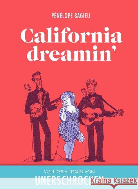 Caifornia dreamin' Bagieu, Pénélope 9783956402289 Reprodukt - książka