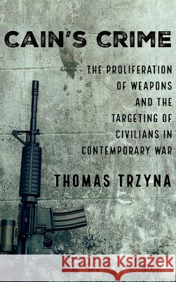 Cain's Crime Thomas Trzyna 9781532632488 Cascade Books - książka