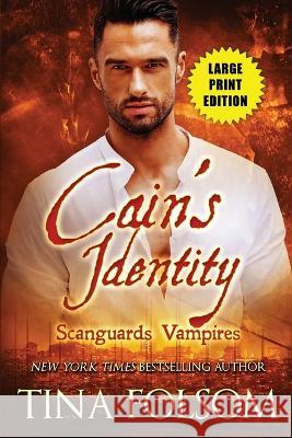 Cain\'s Identity Tina Folsom 9781959990192 Duboce Park Press - książka