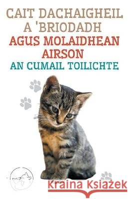 Cait Dachaigheil a 'Briodadh Agus Molaidhean Airson an Cumail Toilichte Edwin Pinto   9798215240755 Edwin Pinto - książka