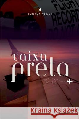 Caixa Preta Cunha Fabiana 9786500824681 Clube de Autores - książka