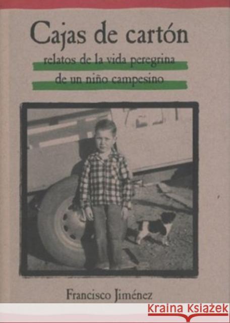 Cajas de Cartón: The Circuit (Spanish Edition) Jiménez, Francisco 9780618226160 Houghton Mifflin Company - książka
