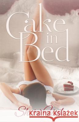 Cake in Bed Sheri Fink 9780986446818 Sheri Fink - książka