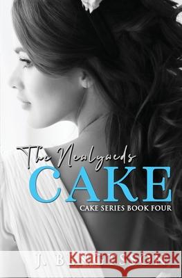 Cake The Newlyweds: The Newlyweds J. Bengtsson 9781949975116 J. Bengtsson - książka