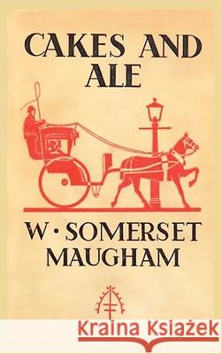 Cakes and Ale W. Somerset Maugham Andras M. Nagy 9781968194154 Ancient Wisdom Publications - książka