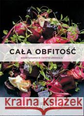 Cała obfitość. Wegetariańskie święto urodzaju Yotam Ottolenghi 9788362903771 Filo - książka