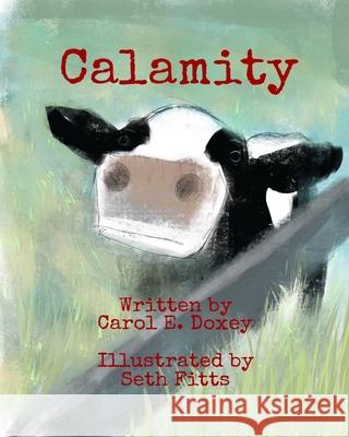 Calamity Seth Fitts Carol E. Doxey 9781942766575 Vabella Publishing - książka