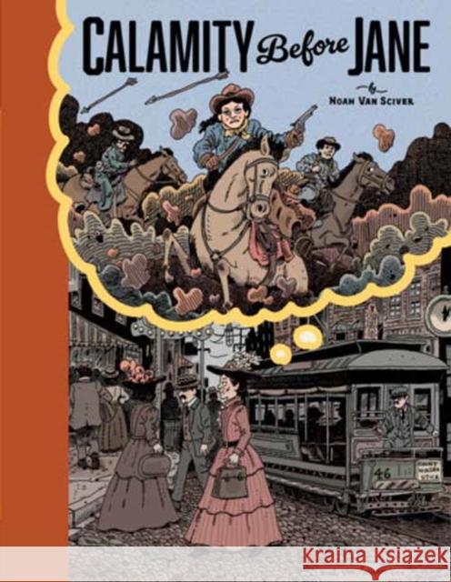 Calamity Before Jane: A TOON Graphic Noah Van Sciver 9781662665400 Toon Books - książka