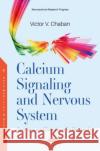 Calcium Signaling and Nervous System Victor V. Chaban 9781536184037 Nova Science Publishers Inc