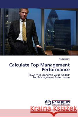 Calculate Top Management Performance Sabry Reda 9783659350382 LAP Lambert Academic Publishing - książka