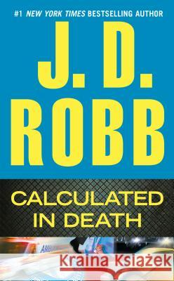 Calculated in Death J. D. Robb 9780425250730 Berkley - książka