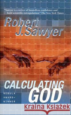 Calculating God Robert J. Sawyer 9780765322890 Tor Classics - książka