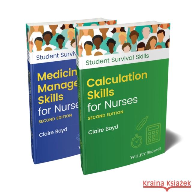 Calculation Skills for Nurses & Medicine Management Skills for Nurses, 2 Volume Set Claire Boyd 9781119856702 John Wiley & Sons Inc - książka