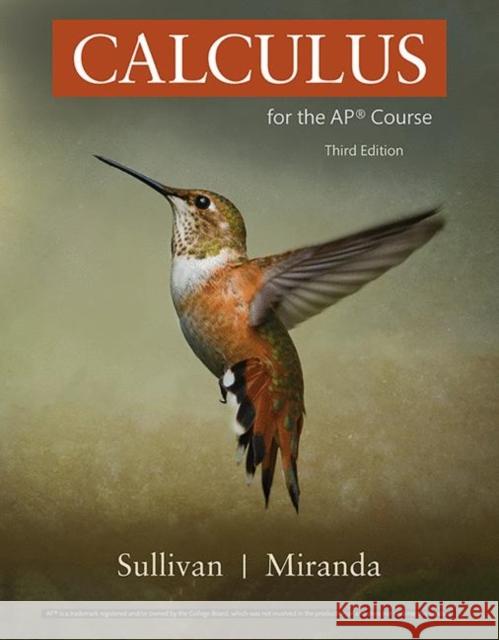 Calculus for the AP (R) Course Michael Sullivan Kathleen Miranda  9781319244316 Macmillan Learning - książka