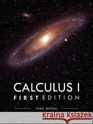 Calculus I Tunc Geveci 9781935551423 University Readers - książka