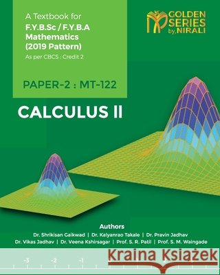 Calculus - II Gaikwad Shrikisan Kalyanrao Takale Pravin D 9789389686593 Nirali Prakhashan - książka