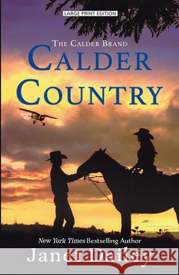Calder Country Janet Dailey 9781420528022 Large Print Press - książka