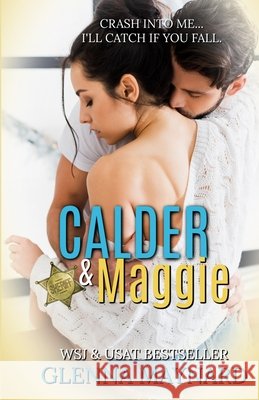 Calder & Maggie Glenna Maynard 9798655586758 Independently Published - książka