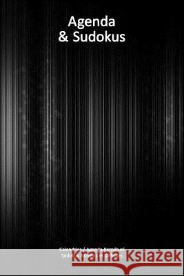 Calendrier / Agenda Perpétuel avec Sudokus Moyens et Difficiles - Couverture Lignes Noires (15 x 23 cm): 56 semaines + 112 Sudokus (56 Sudokus Moyens Com, Livrespoursoi 9781543099782 Createspace Independent Publishing Platform - książka