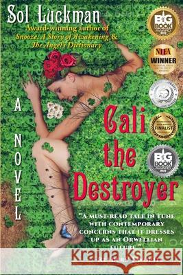 Cali the Destroyer Sol Luckman 9781736959503 Crow Rising Transformational Media - książka