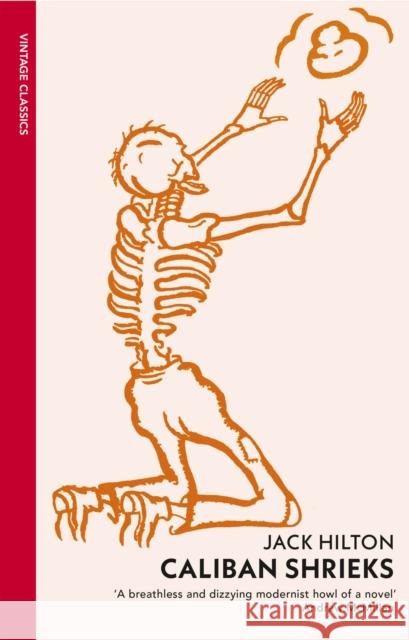 Caliban Shrieks Jack Hilton 9781784878764 Vintage Publishing - książka