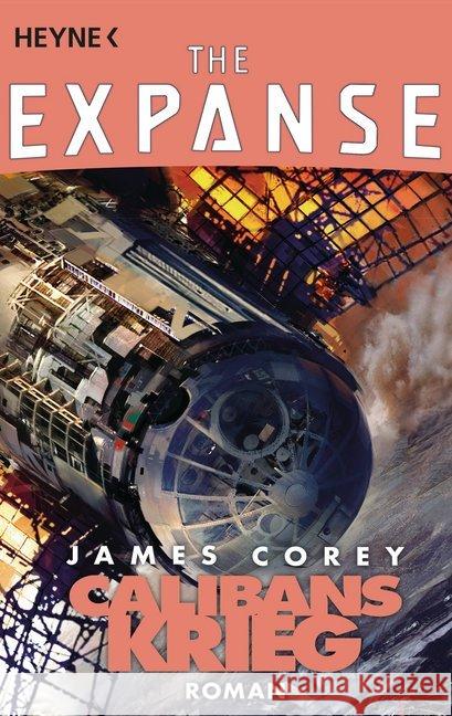 Calibans Krieg : Roman Corey, James S. A. 9783453318021 Heyne - książka
