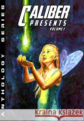 Caliber Presents - Volume 1 Gary Reed Joe Pruett Gary Scott Beatty 9781635298901 Caliber Comics - książka