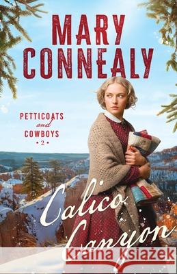 Calico Canyon Mary Connealy 9781963212556 Wild Heart Books - książka
