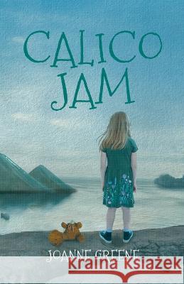 Calico Jam Joanne Greene 9781959314462 Joanne Greene - książka