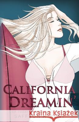 California Dreamin' Special Edition Paperback Saffron A Kent   9781088075647 IngramSpark - książka