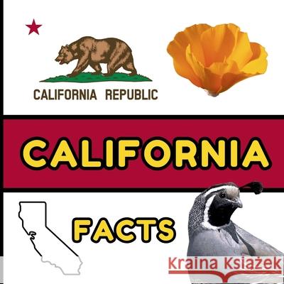 California Facts: Interesting Facts About California Mimi Jones 9781958985397 Mimi Books - książka