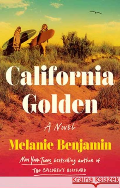 California Golden Melanie Benjamin 9780593725726 Random House USA Inc - książka