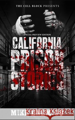 California Prison Stories Mike Enemigo 9798887910406 Cell Block - książka