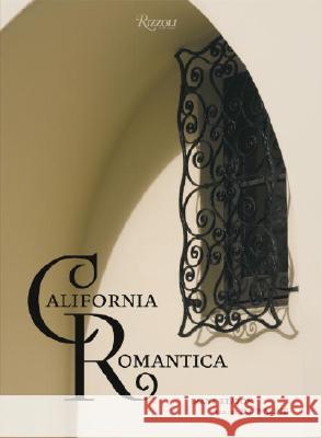 California Romantica Paul Hester Beth Hardaway Lisa Hardaway 9780847829750 Rizzoli Publications - książka