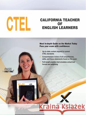 California Teacher of English Learners (Ctel) Sharon A. Wynne 9781607876472 Xamonline - książka