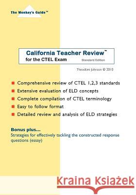 California Teacher Review(tm): for the CTEL Exam Johnson, Theodore 9781450586450 Createspace - książka