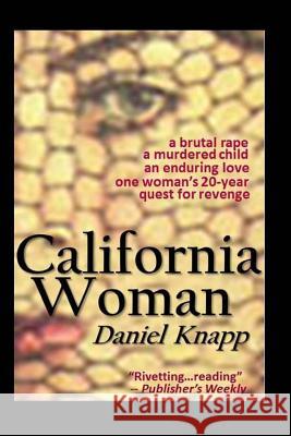 California Woman Daniel Knapp 9781501034794 Createspace - książka