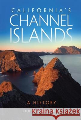 California's Channel Islands: A History Chiles 9780806146874 Not Avail - książka