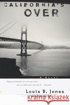 California's Over Louis B. Jones 9780679746003 Vintage Books USA - książka
