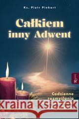 Całkiem inny Adwent ks. Piotr Piekart 9788368475562 Rafael - książka