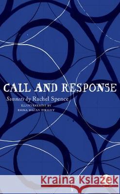 Call and Response Rachel Spence 9781912915484 Emma Press, The - książka
