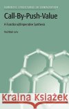 Call-By-Push-Value: A Functional/Imperative Synthesis Levy, P. B. 9781402017308 Kluwer Academic Publishers