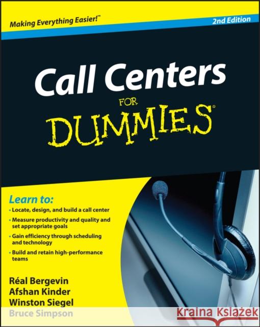 Call Centers For Dummies Bruce Simpson 9780470677438 John Wiley & Sons Inc - książka