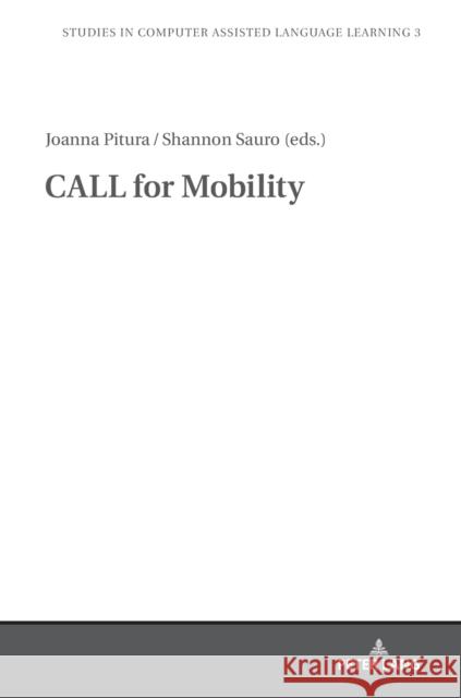 Call for Mobility Turula, Anna 9783631744550 Peter Lang AG - książka