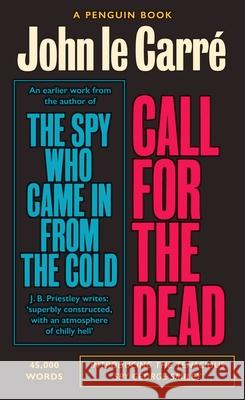 Call for the Dead: The Smiley Collection John Le Carre   9780241330876 Penguin Books Ltd - książka